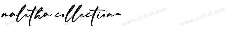 maletha collection字体转换 maletha collection字体转换